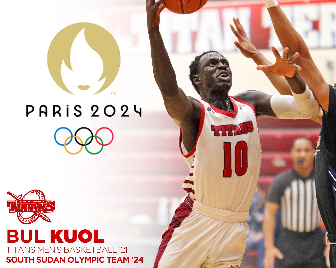A graphic featuring Bul Kuol playing basketball. Text reads, BUL KUOL, Titans men's basketball '21, South Sudan Olympic Team '24, Paris 2024, with the Olympic rings.