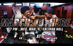 A graphic with four players celebrating inside of the Calihan Hall locker room. Text reads, 'MARCH. IS. HERE. 7 p.m., Wednesday, March 4, Calihan Hall, No. 8 Milwaukee at No. 3 Detroit Mercy.'